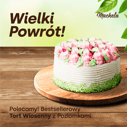 Piekarnia & Cukiernia Machela - Kłodzko Galeria Twierdza - Pieczywo na naturalnym zakwasie - pyszne Ciasta - Gastronomia